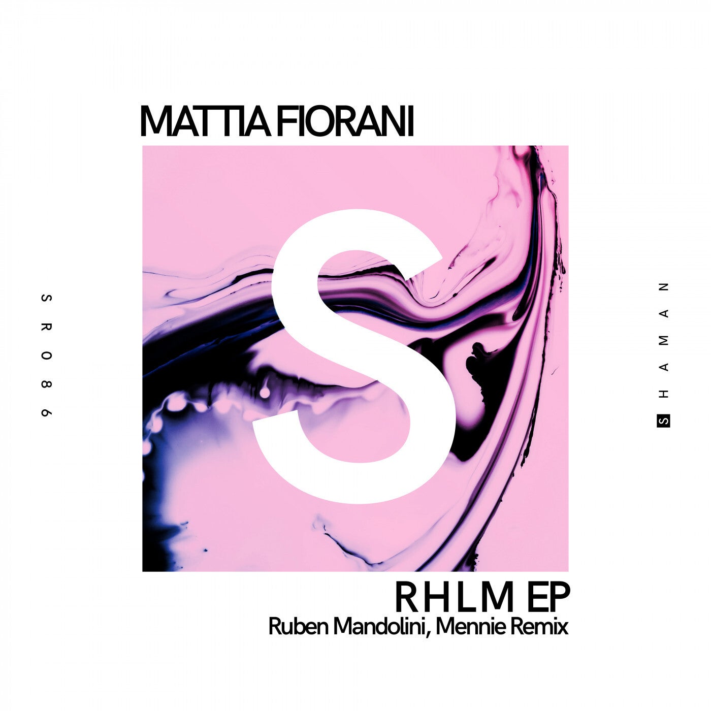 Mattia Fiorani – R H L M EP [SR086]